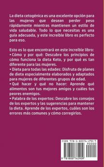 Dieta Cetogénica Para Mujeres: ¡Descubre la mejor guía para principiantes dirigida a mujeres para aumentar la pérdida de peso quemar grasa ... métodos probados de ayuno y dieta cetogénica!