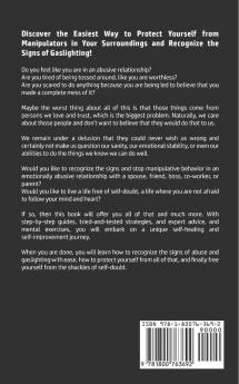 Gaslighting Recovery Guide: How to Recognize the Signs and Stop Manipulative Behavior in an Emotionally Abusive Relationship with a Spouse Friend Boss Co-Worker or Parent