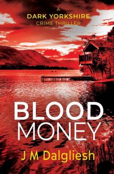 Blood Money: 4 (Dark Yorkshire)