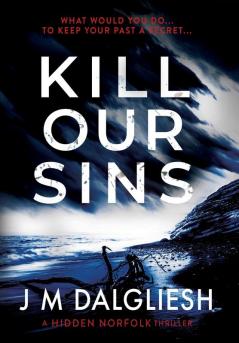 Kill Our Sins: 3 (Hidden Norfolk)