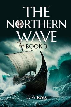 The Northern Wave