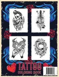 Tattoo Coloring Book for Adults Relaxation: Coloring Pages For Adult Relaxation With Beautiful Modern Tattoo Designs Such As Sugar Skulls Hearts Roses and More!