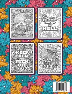 Calm the Fuck Down: A Motivating Swear Word Coloring Book for Adults. Turn Your Stress Into Your Success During Tough Times!