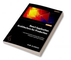 React Application Architecture for Production