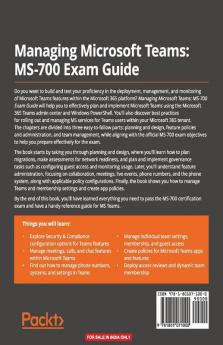 Managing Microsoft Teams MS-700 Exam Guide