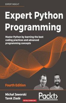 Expert Python Programming - Fourth Edition