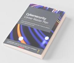 Cybersecurity Career Master Plan