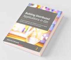 Building Distributed Applications in Gin