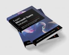 Expert Microsoft Teams Solutions