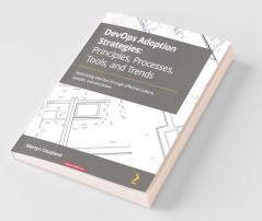 DevOps Adoption Strategies