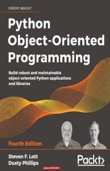 Python Object-Oriented Programming - Fourth Edition