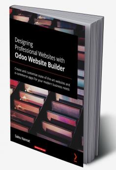 Designing Professional Websites with Odoo Website Builder