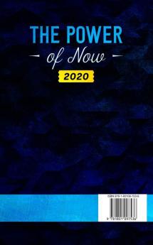 The Power of Now 2020: A Complete Practical Guide to Self-Freedom Self-Discipline Essential Teachings Meditations and Exercises life habits yourself