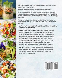 The Ultimate Plant-Based Diet Cookbook with Pictures: 800 Days Easy Whole Food Recipes for Living and Eating Well Every Day