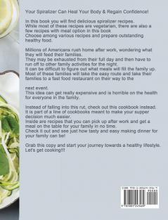 The Basic Gluten Free Vegetable Spiralizer Cookbook: Discover Delicious Vegetable Spiralizer Recipes for Gluten-Free Low Carb And Other Healthy Diets