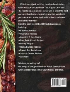 Hamilton Beach Electric Indoor Grill and Griddle Cookbook: The Delicious Guaranteed Family-Approved Recipes for Your Electric Indoor Grill and Griddle