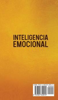 Inteligencia Emocional - El Plan de 30 Dias: Más de 75 Ejercicios y Estrategias Para Dominar tu Inteligencia Emocional las Habilidades Sociales y de ... Corporal y Cómo Analizar a las Personas