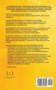 Habilidades Sociales y Dominio de la Comunicación (2 en 1): Domina las Conversaciones y Mejora tu Carisma. Aprende a Analizar a las Personas Supera la Timidez y Aumenta tu Inteligencia Emocional