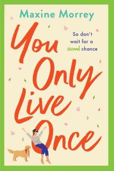 You Only Live Once
