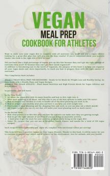 Vegan Meal Prep Cookbook for Athletes: 2 Books in 1: Ready-to-Go and High-Protein Meals with 120+ Delicious Vegan Recipes