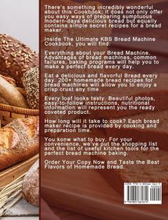 The Ultimate KBS Bread Machine Cookbook: 200 Quick and Healthy Recipes for Your KBS Bread Machine