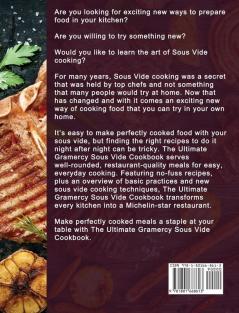 The Ultimate Gramercy Sous Vide Cookbook: Quick Savory and Creative Recipes for Your Gramercy Sous Vide