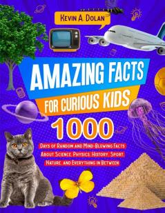Amazing Facts for Curious Kids