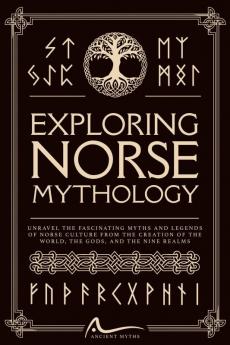 Exploring Norse Mythology