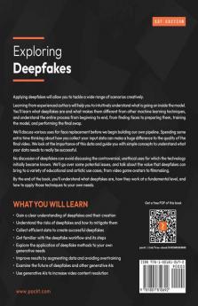 Exploring Deepfakes