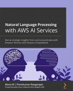 Natural Language Processing with AWS AI Services