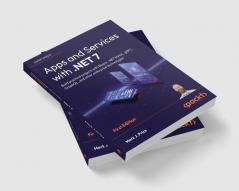 Apps and Services with .NET 7