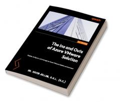 The Ins and Outs of Azure VMware Solution