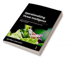 Operationalizing Threat Intelligence