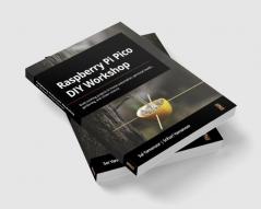 Raspberry Pi Pico DIY Workshop