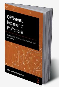 OPNsense Beginner to Professional