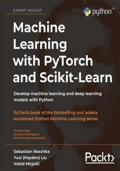 Machine Learning with PyTorch and Scikit-Learn