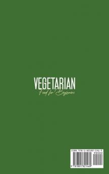 Vegetarian Food For Beginners