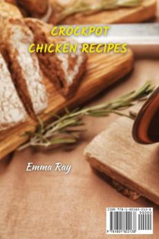 Crock Pot Chicken Recipes: +60 Quick & Easy Recipes and Dishes to Stay Healthy and Find Your Well-Being