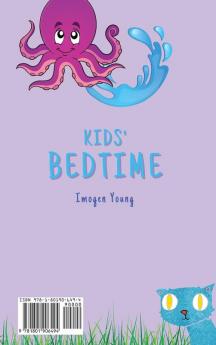 Kids' Bedtime: A Collection of Bedtime Stories to Kiss Your Kid Goodnight