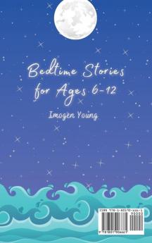 Bedtime Stories for Ages 6-12: Bedtime Stories for Kids