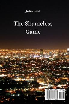 The Shameless Game: A Suspenseful Political Thriller