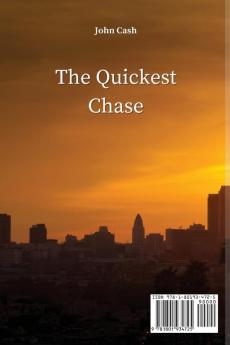 The Quickest Chase: Walk of Faith