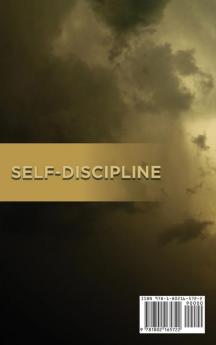 Self-Discipline: A Definitive Guide On How To Be Happier Achieve Goals And Become Productive By Disciplining Your Mind. Learn How Self-Control Works And Beat Procrastination