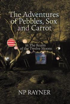 The Adventures of Pebbles Sox and Carrot