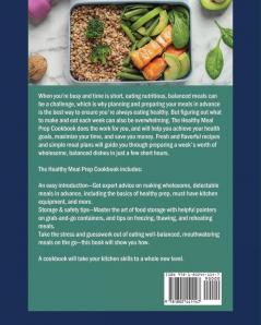 The Healthy Meal Prep Cookbook: Newest Creative & Savory Recipes to Kick Start A Healthy Lifestyle