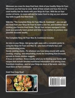 The Complete Ninja Air Fryer Max XL Cookbook: Affordable Easy & Delicious Recipes to Keep You Devoted to A Healthier Lifestyle