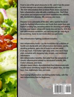 The Anti-Inflammatory Diet for Beginners: A No-Stress Meal Plan with Easy Recipes to Heal the Immune System and Restore Overall Health