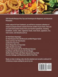 The Essential Hamilton Beach Air Fryer Cookbook For Beginners: The Ultimate Guide to Master your Hamilton Beach Air Fryer with 550 Flavorful Recipes ... for Beginners and Advanced Pitmasters