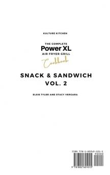 The Complete Power XL Air Fryer Grill Cookbook: Snack and Sandwich Vol.2: 6 (Air Fryer Cookbook)