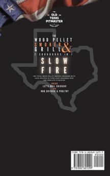 The Wood Pellet Smoker and Grill 2 Cookbooks in 1: Slow Fire: 4 (The Wood Pellet Smoker and Grill Cookbook)